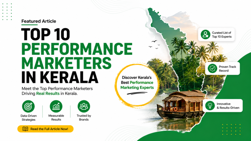 Performance Marketers in Kerala